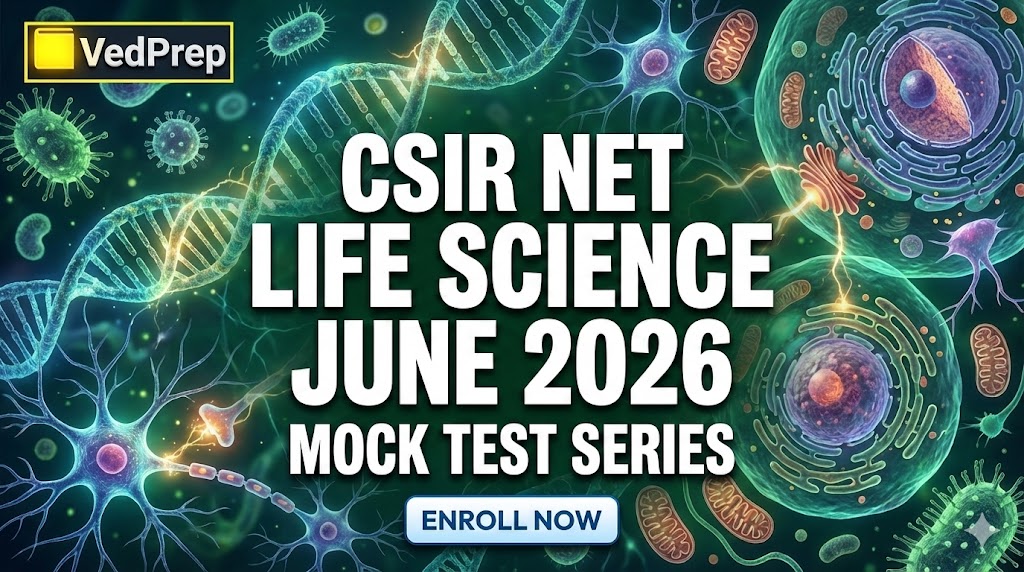 CSIR NET Life Science June 2026: Mock Test Series
