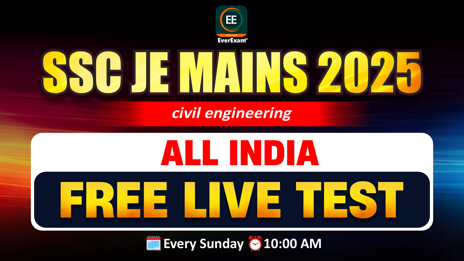 SSC JE MAINS 2025 ALL INDIA FREE LIVE TEST