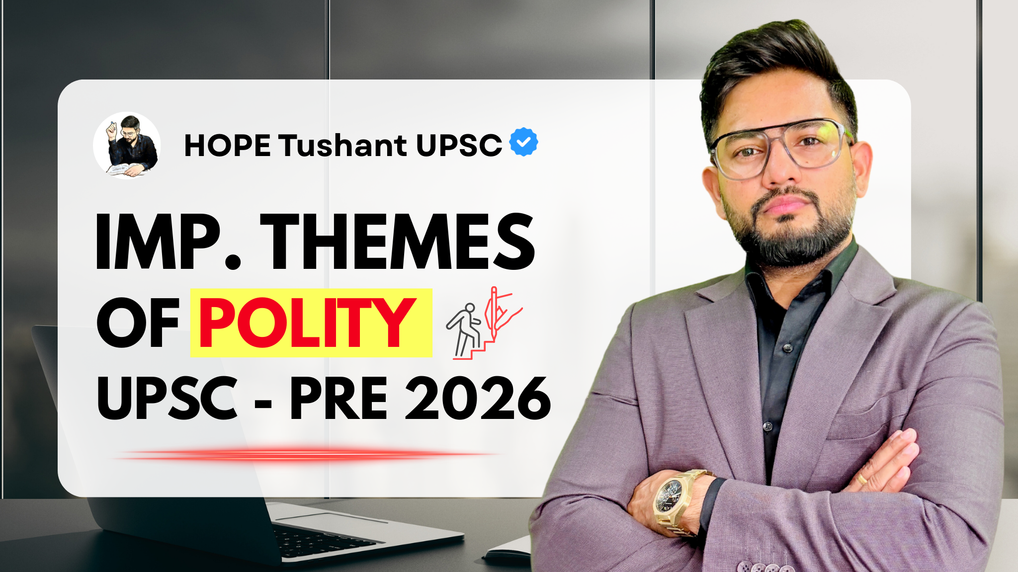 Chapter 03 : IMP. Themes of POLITY
