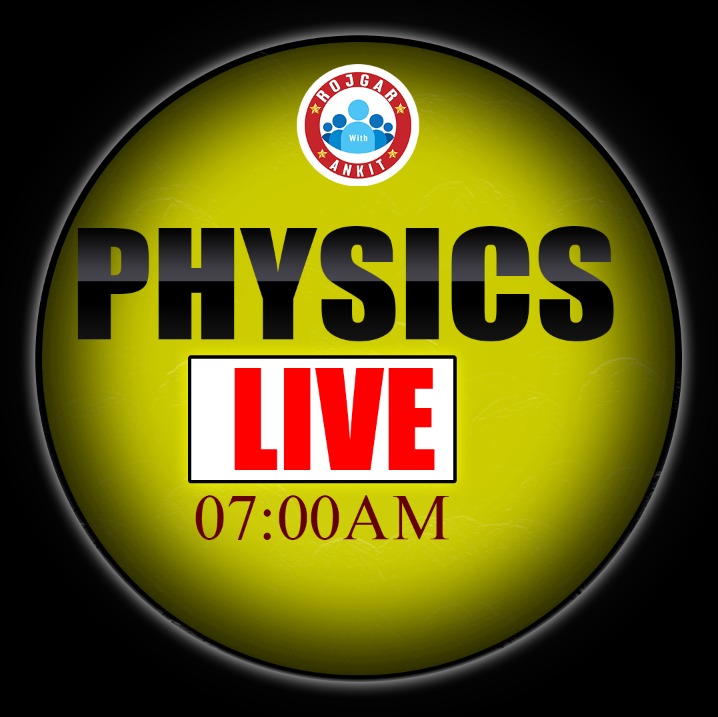 Physics (योद्धा 2026 बैच)