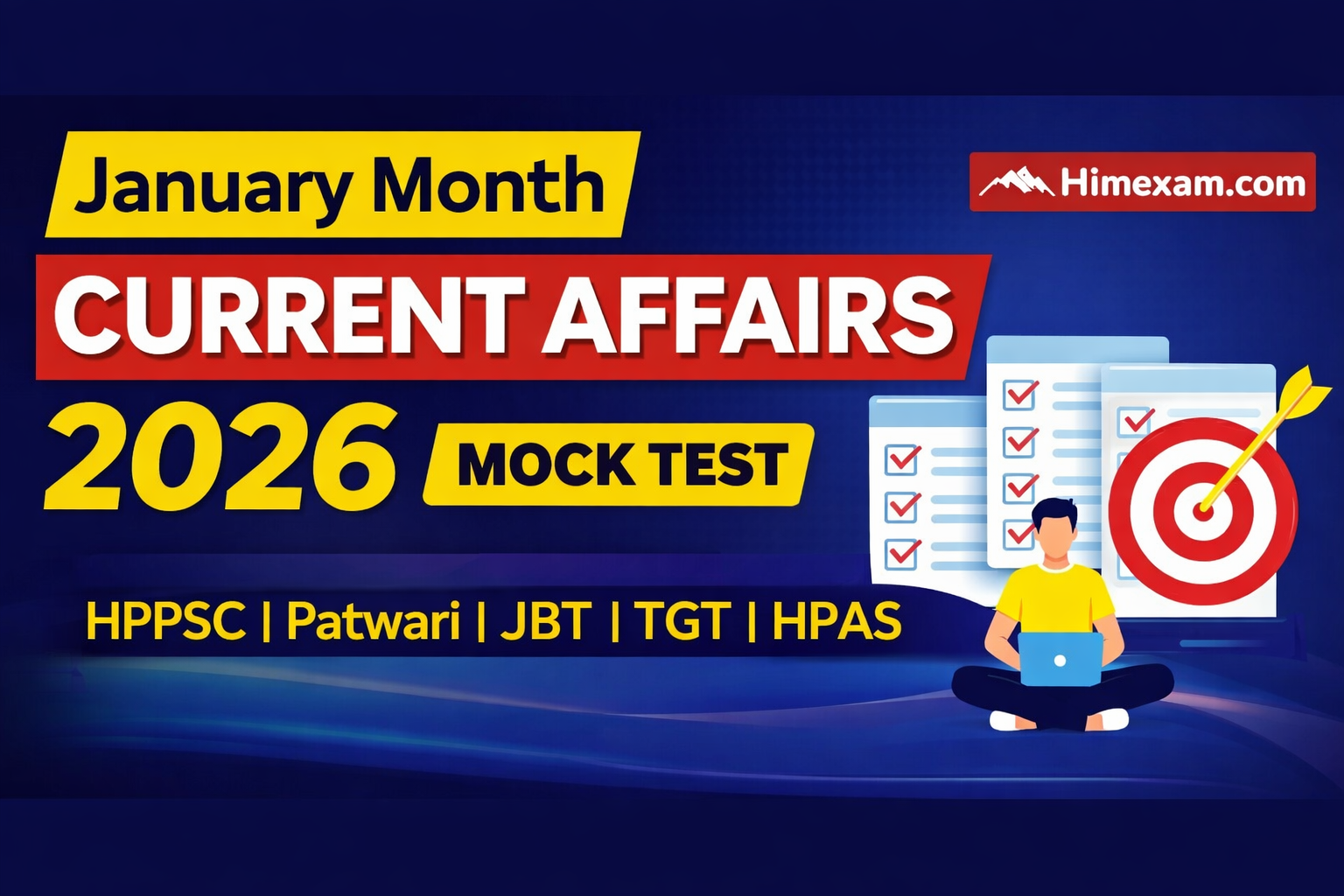 January 2026 Current Affairs Mock Test Series |  Full-Length Test for HPPSC, HPRCA, Patwari & All Competitive Exams