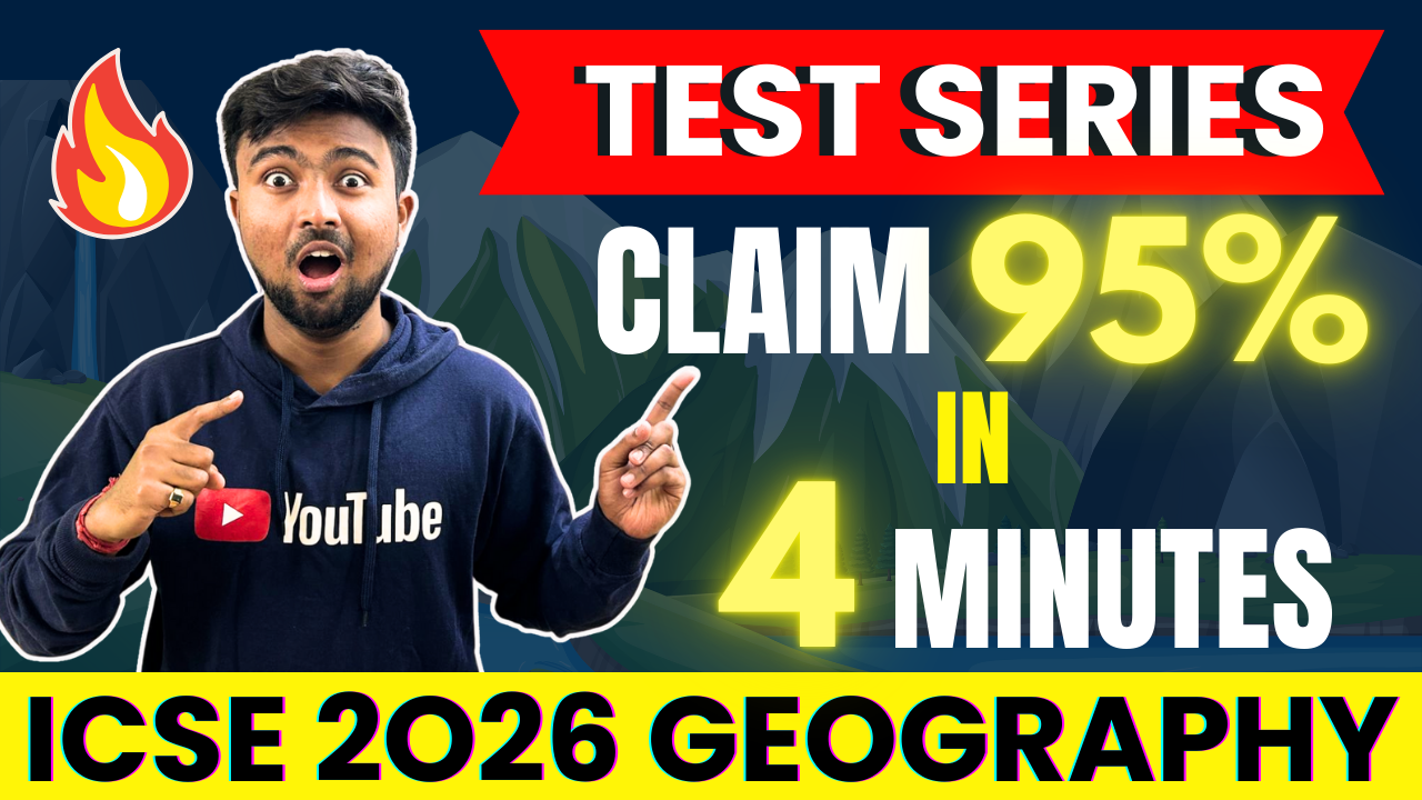 ICSE GEOGRAPHY 2026 ( 95% Guarantee in 4 Minutes) Test-series
