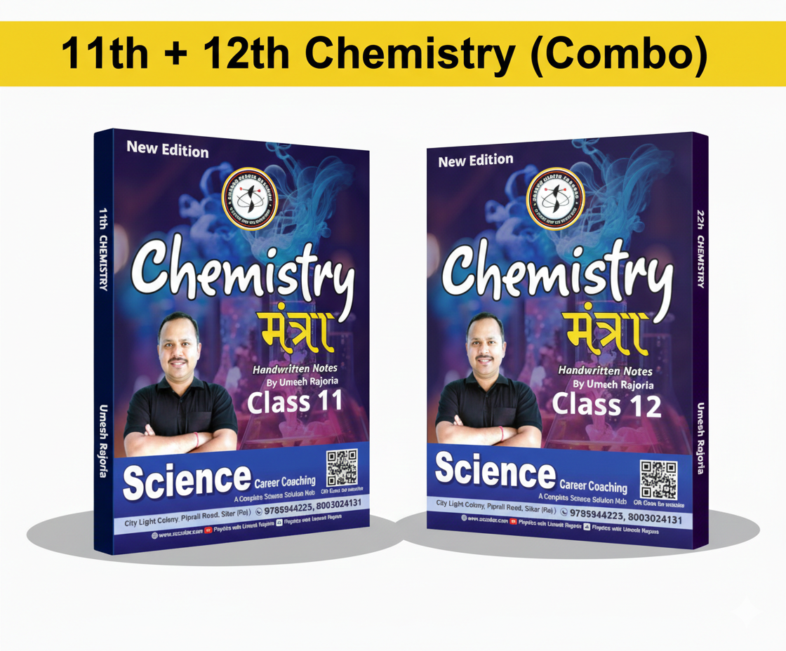 ✍️ 11th + 12th- Chemistry Notes (Combo)(2026-27)