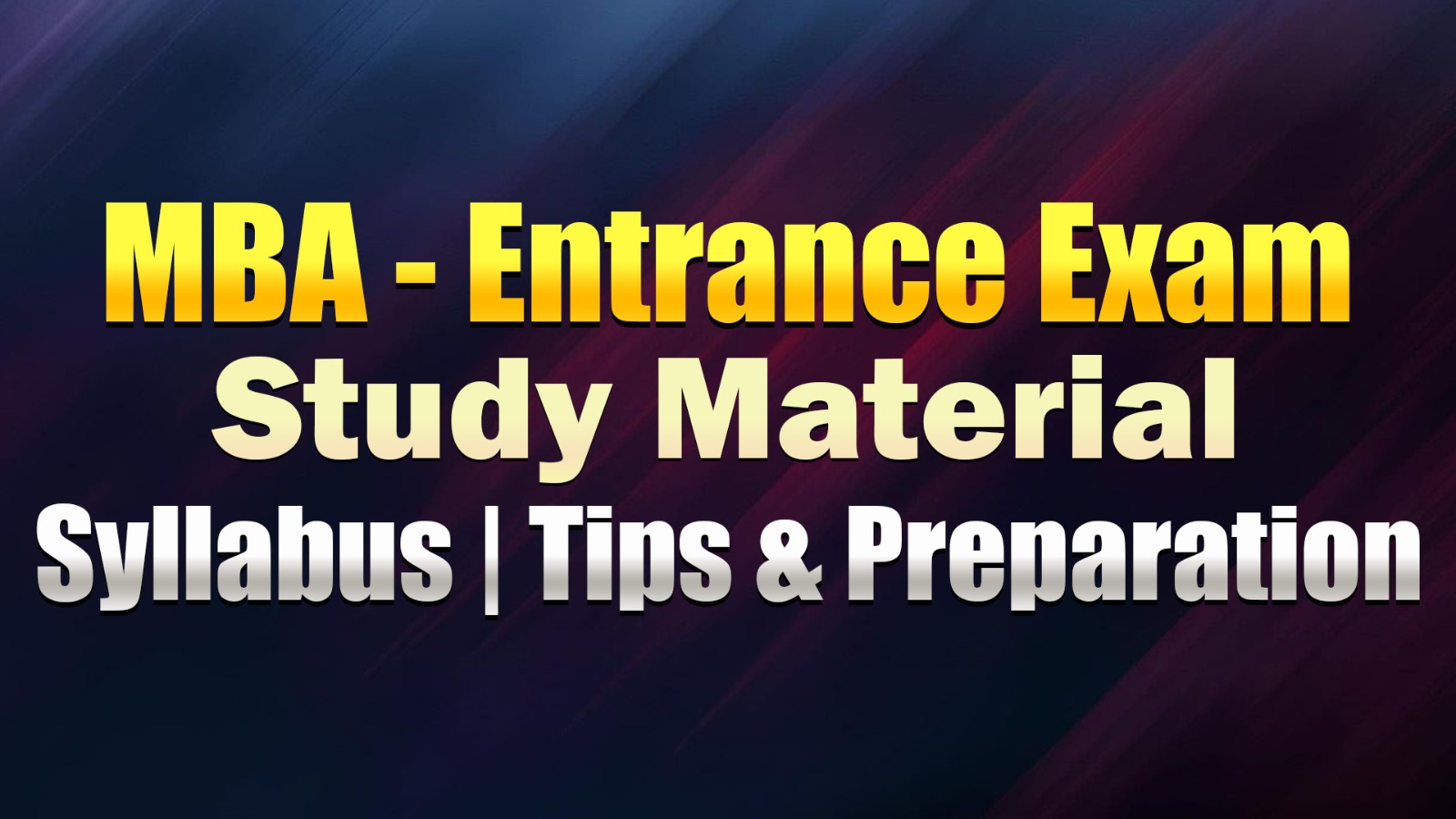 MBA Entrance Exam Study Material