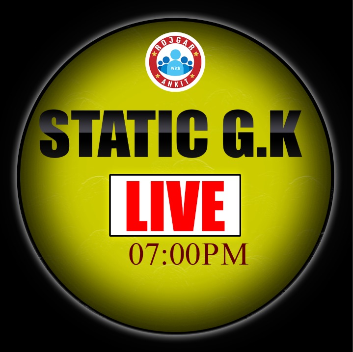 Static G.K(योद्धा 2026 बैच)