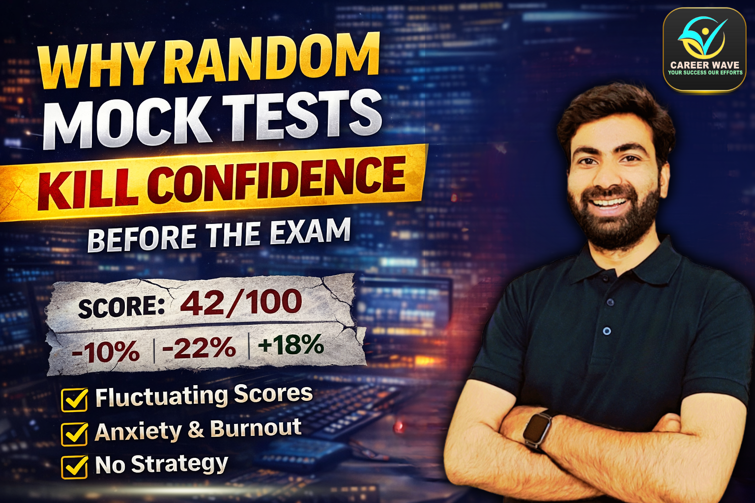 Why Random Mock Tests Kill Confidence Before the Exam (And What to Do Instead)