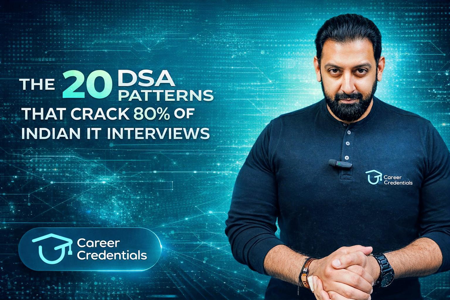 The 20 DSA Patterns That Crack 80% of Indian IT Interviews