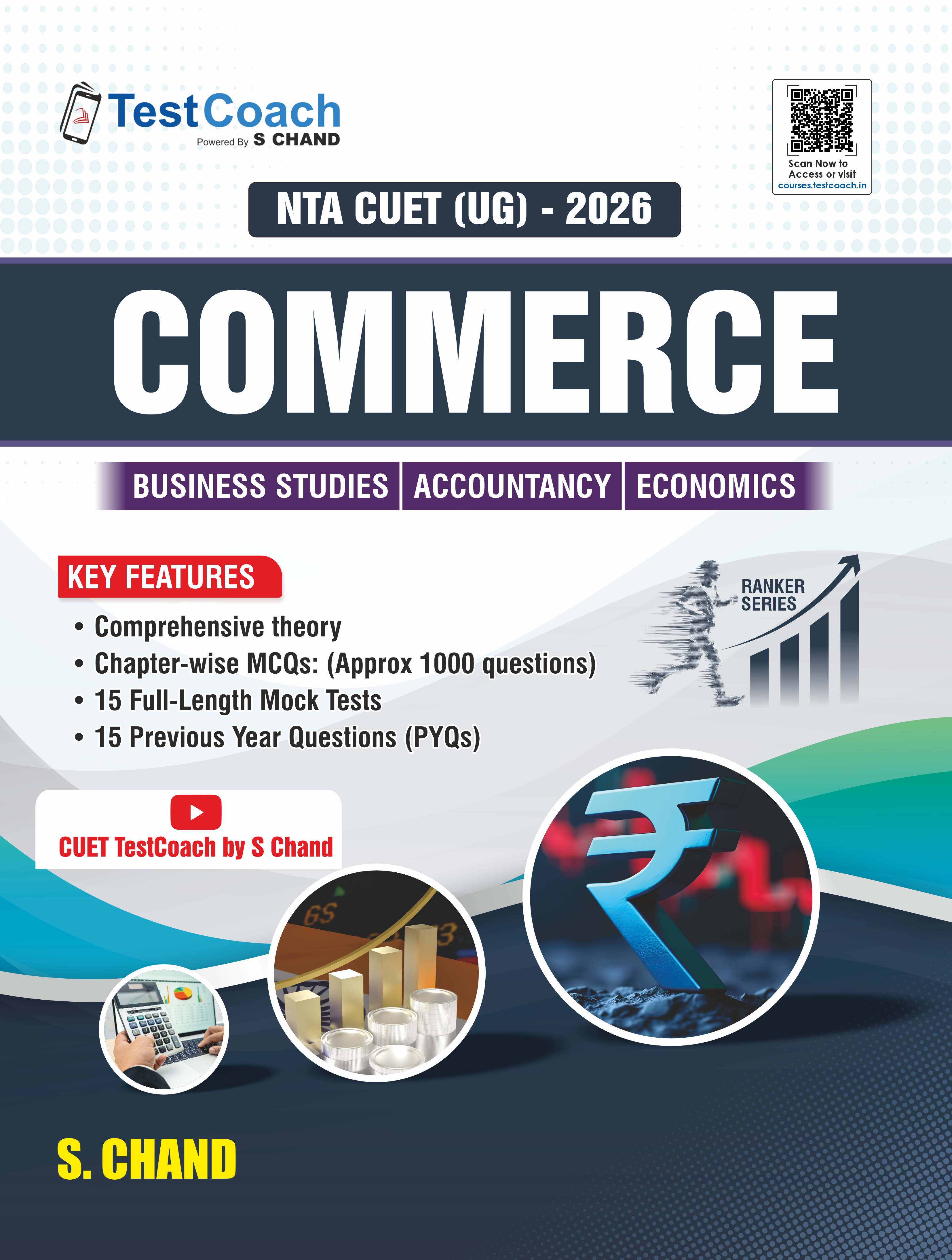TestCoach NTA CUET (UG) Commerce Book 2026 for Entrance Exam | Business Studies + Accountancy + Economics | Best Theory, MCQ, Mock Test Paper, 15 PYQ Previous Year Exams Question Papers (in English)
