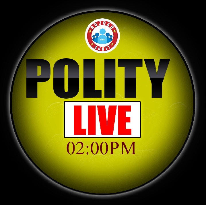 Polity (प्रतिज्ञा बैच 2.0)