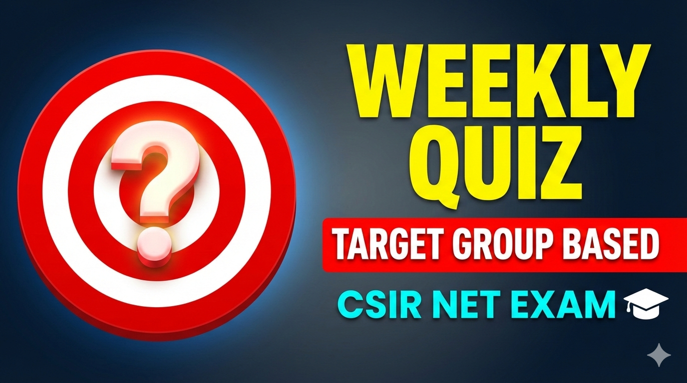 WEEKLY QUIZ - TARGET GROUP BASED