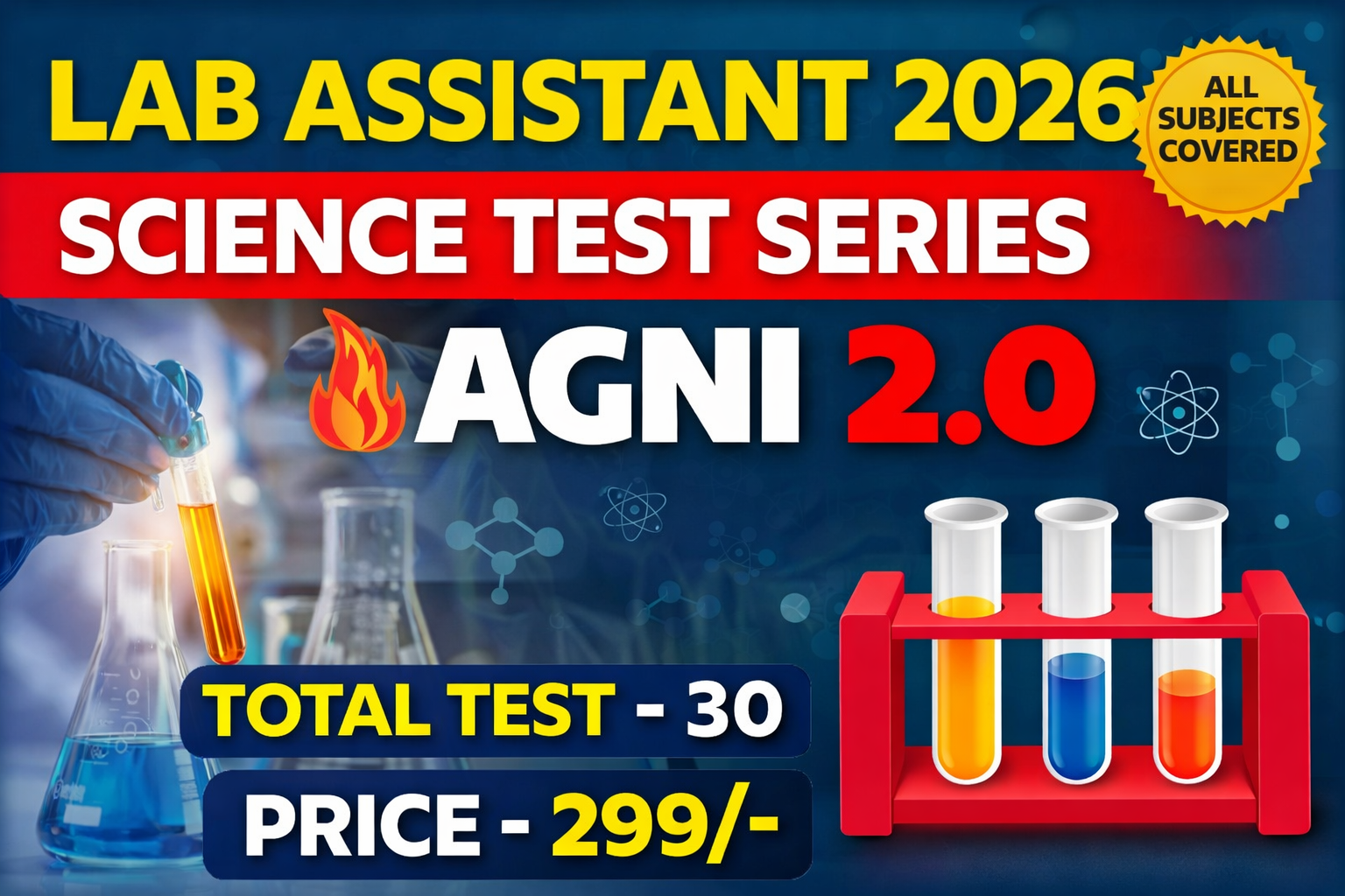 AGNI 2.0 - LAB ASSISTANT SCIENCE 2026 TEST SERIES