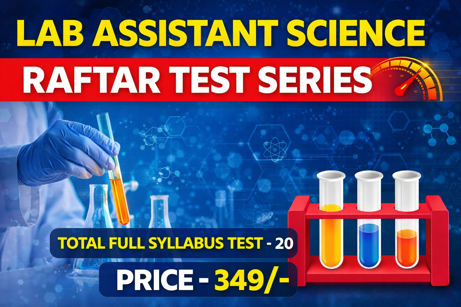 RAFTAR - LAB ASSISTANT SCIENCE FULL SYLLABUS TEST SERIES