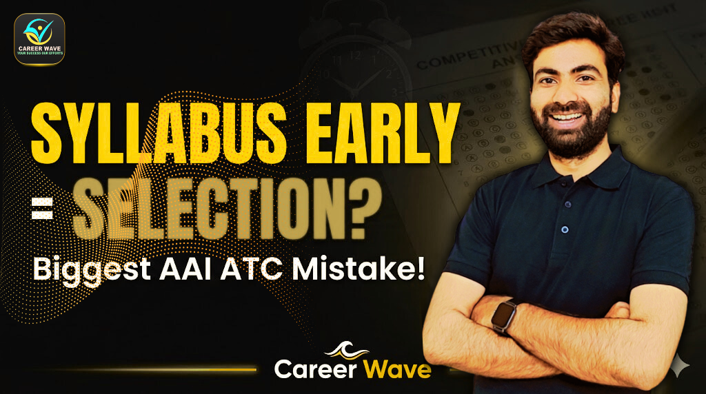 Why Completing Syllabus Early Doesn’t Guarantee Selection in AAI ATC