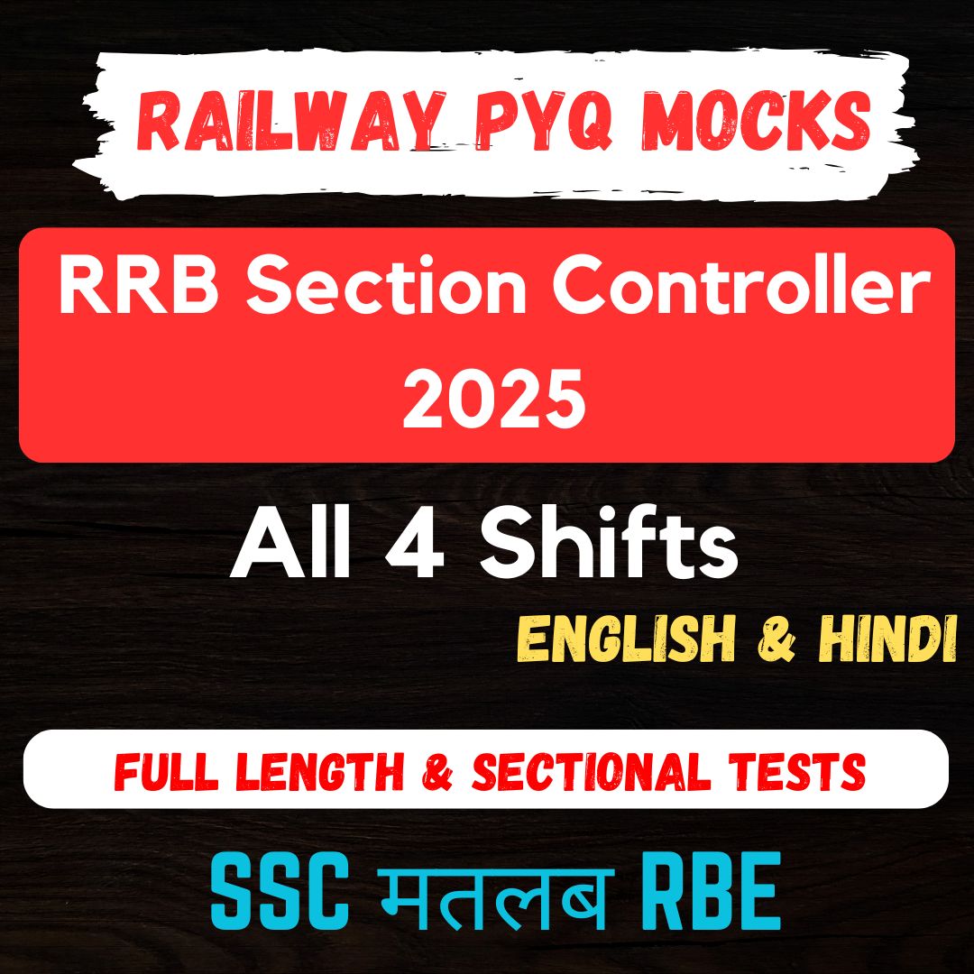 RRB Section Controller 2025 CBT-1 Full Length & Sectional Tests - All 4 Shifts