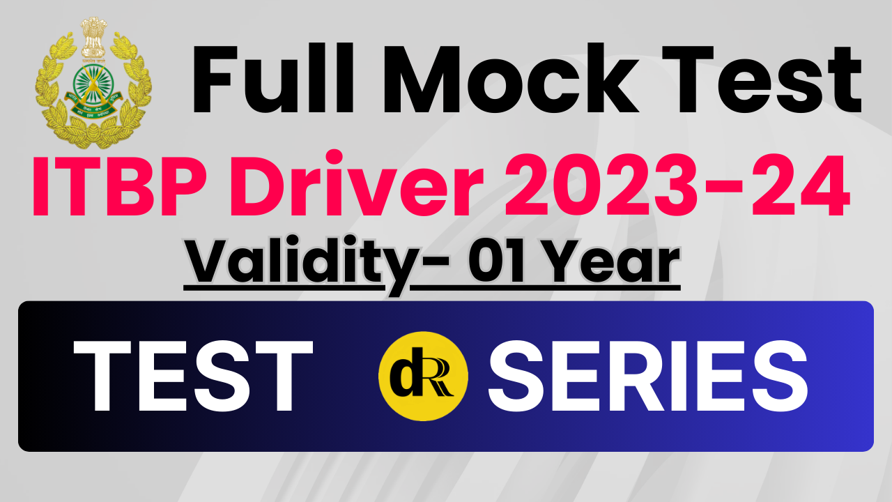 ITBP Driver Full Mock- 100 Marks