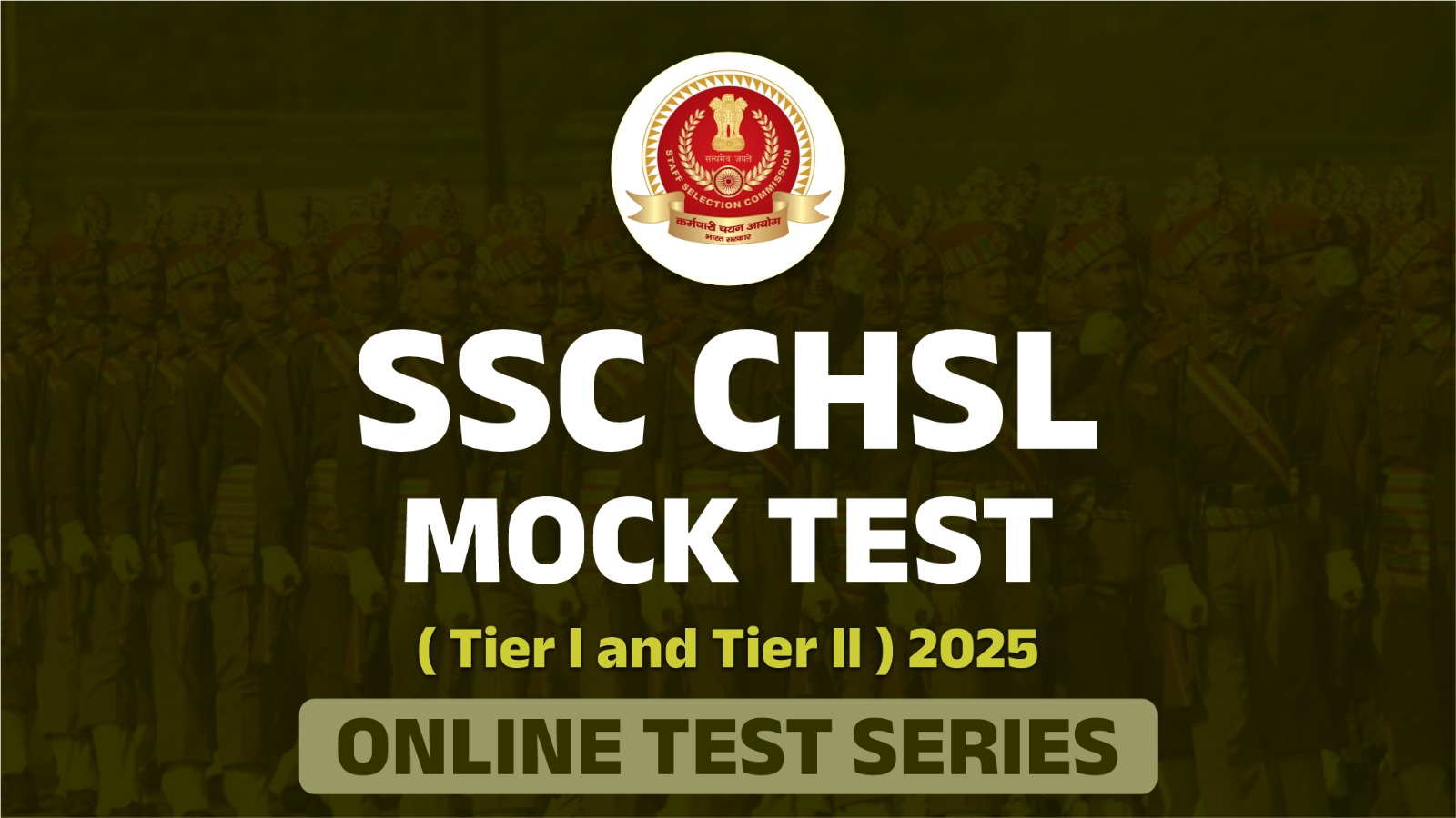 SSC CHSL Mock Test (Tier-I and Tier II)