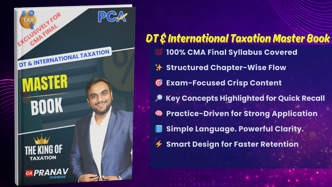 Direct Tax & International Taxation Master Book | CMA Final CA Pranav Chandak 