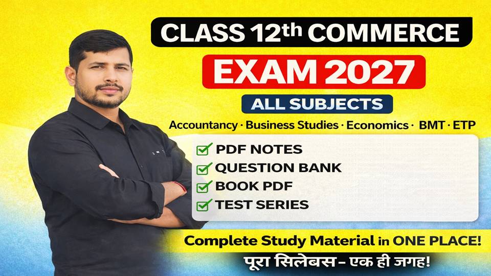 CLASS 12th COMMERCE 2027