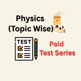 Physics (Topic Wise)