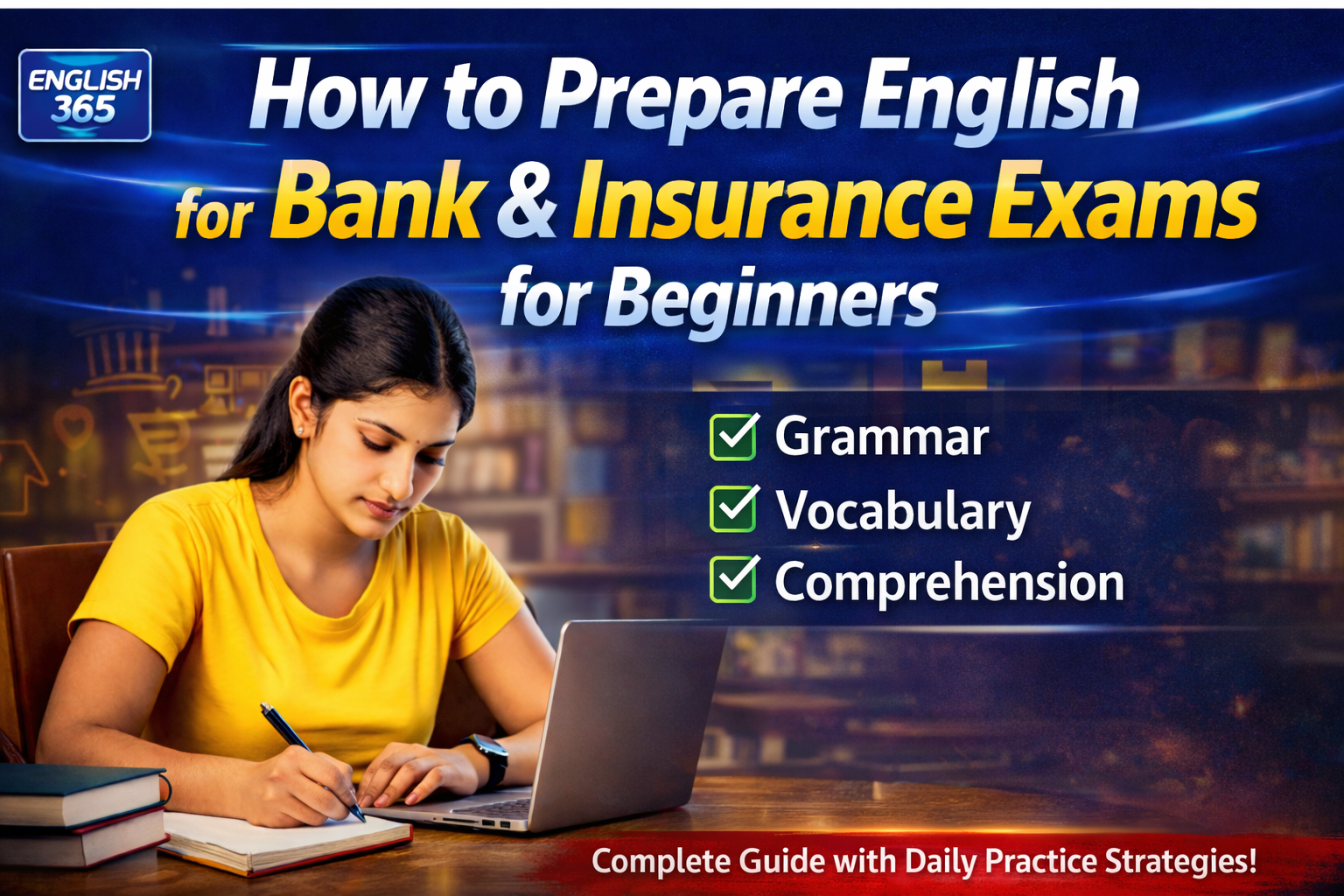 How to Study English for Bank / Insurance Exams? Beginner's Complete Guide (2026)