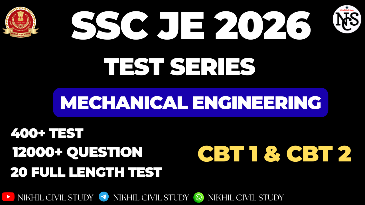 SSC JE 2026 FOR MECHANICAL ENGINEERING MOCK TEST SERIES [PAPER 1 & PAPER 2]