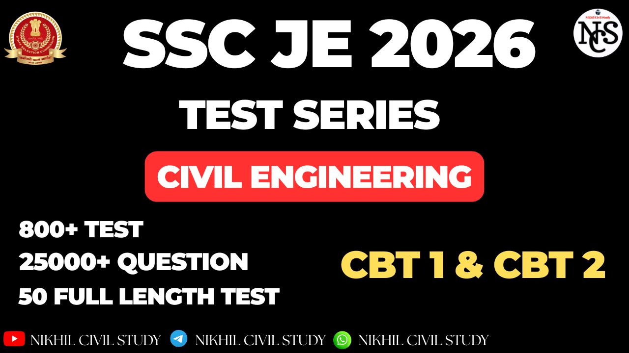 SSC JE 2026 FOR CIVIL ENGINEERING MOCK TEST SERIES [PAPER 1 & PAPER 2]