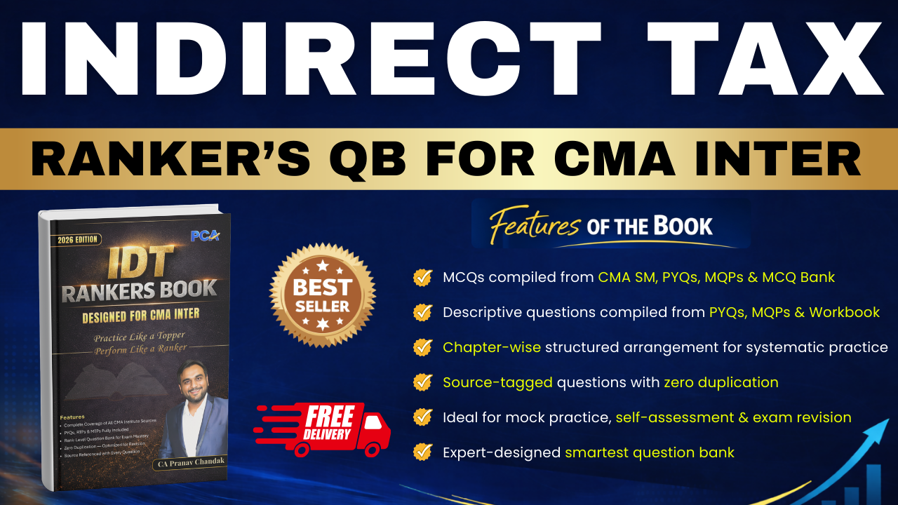 IDT Rankers QB for CMA Inter by CA Pranav Chandak