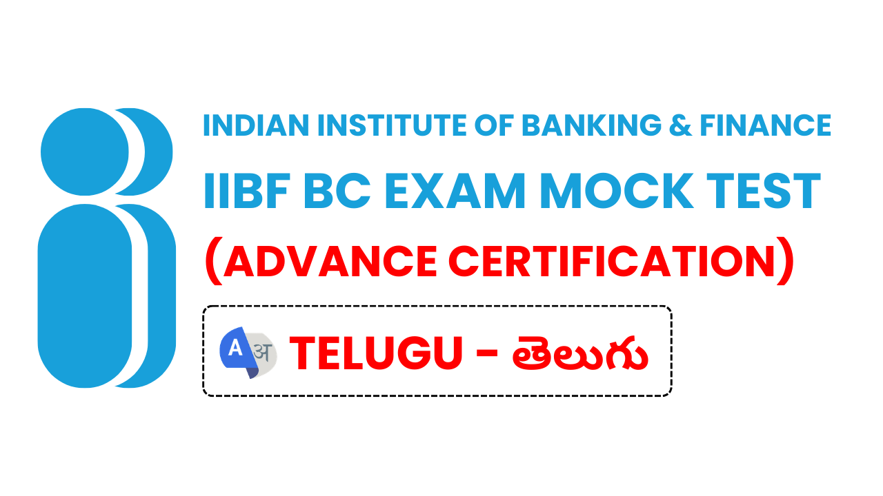 IIBF BC Advance Certification Exam Online  Mock Test Telugu