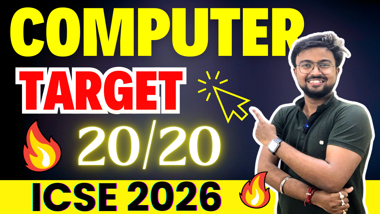 ICSE COMPUTER 2026 ( Target 20/20)