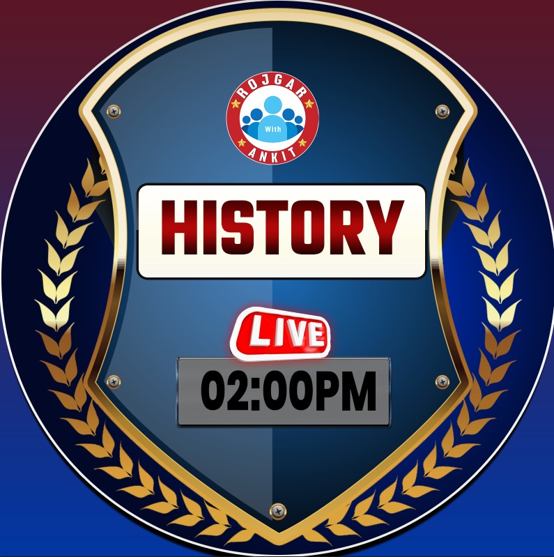 History (Bihar Foundation Batch 2025)