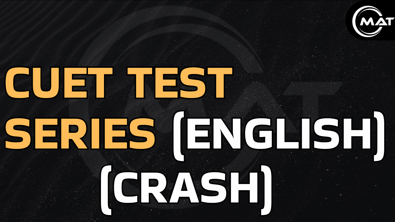CUET TEST SERIES CRASH (ENGLISH)