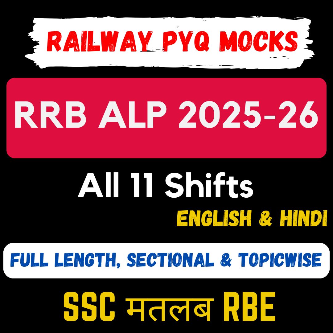 RRB ALP 2025-26 CBT-1 Full Length, Sectional & Topic-wise Tests - All 11 Shifts