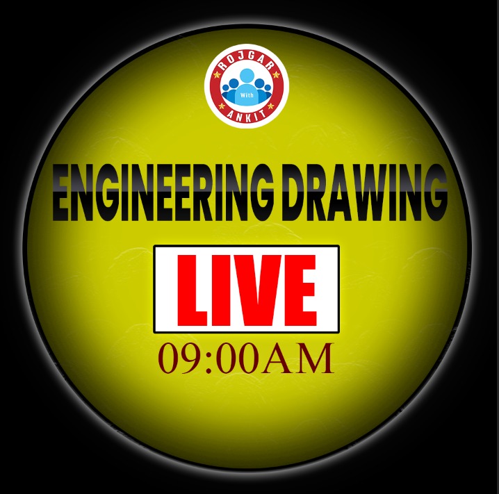 ENGINEERING DRAWING (तेजस बैच 2.0)