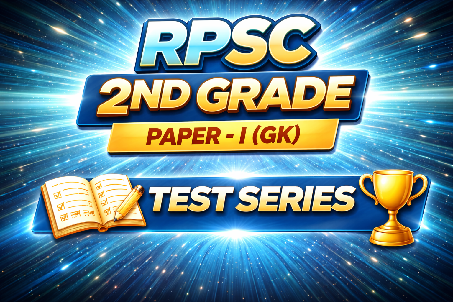 RPSC 2ND GRADE (GK) TEST SERIES
