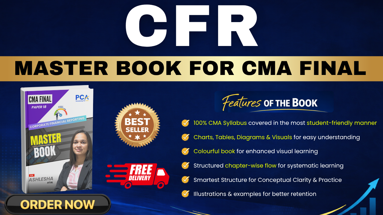 CFR Master Book | CMA Final by CA Ashlesha Atal