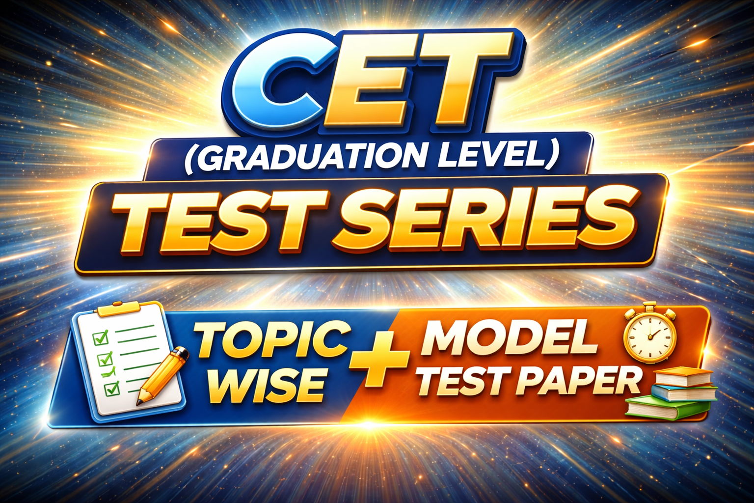 CET (Graduation Level) 2026 : Test Series