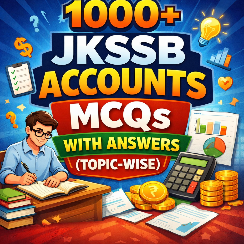 1000+ JKSSB Accounts MCQs with Answers 2026 (Topic-wise)