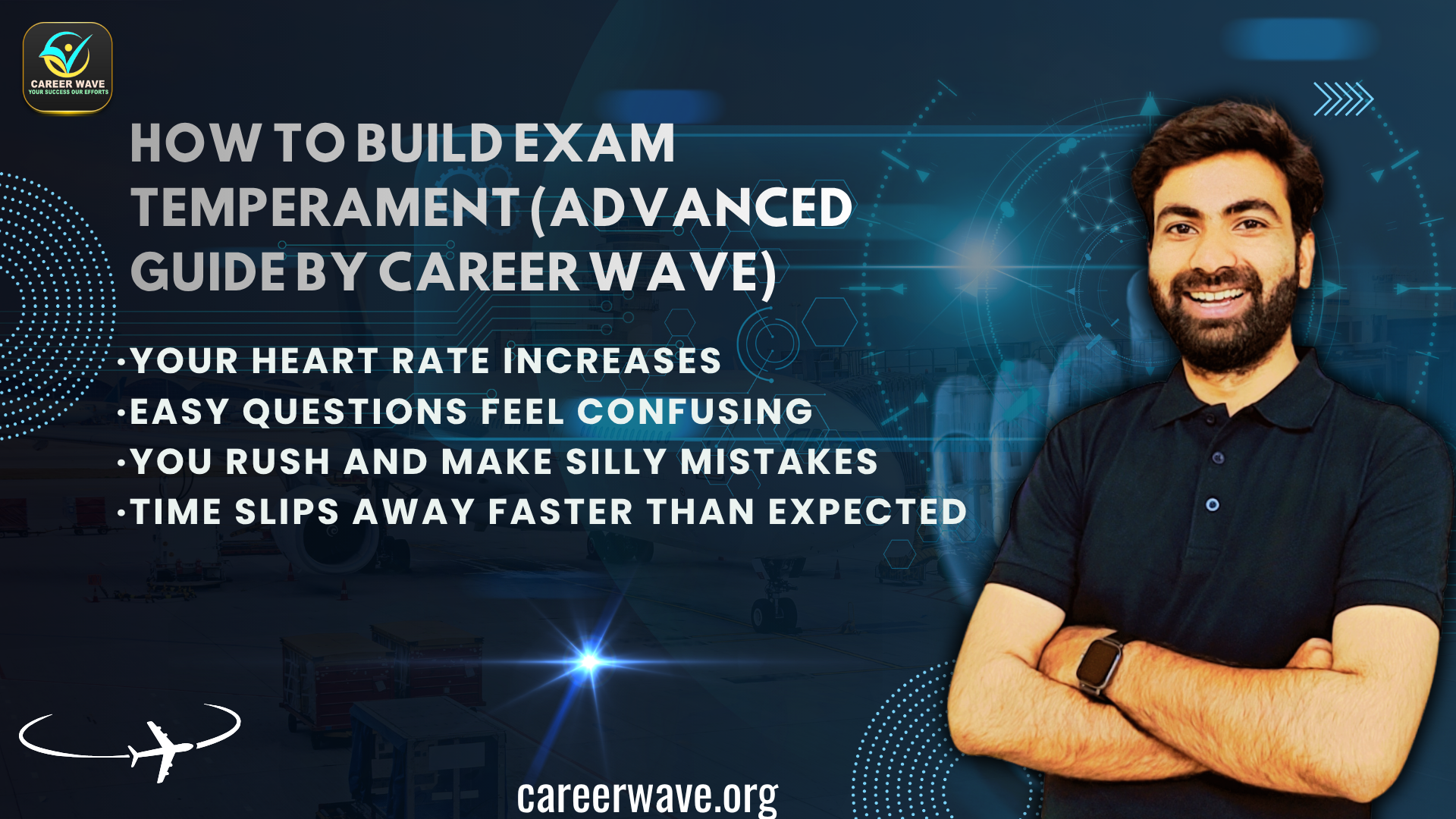 How to Build Exam Temperament for Competitive Exams | Career Wave Guide
