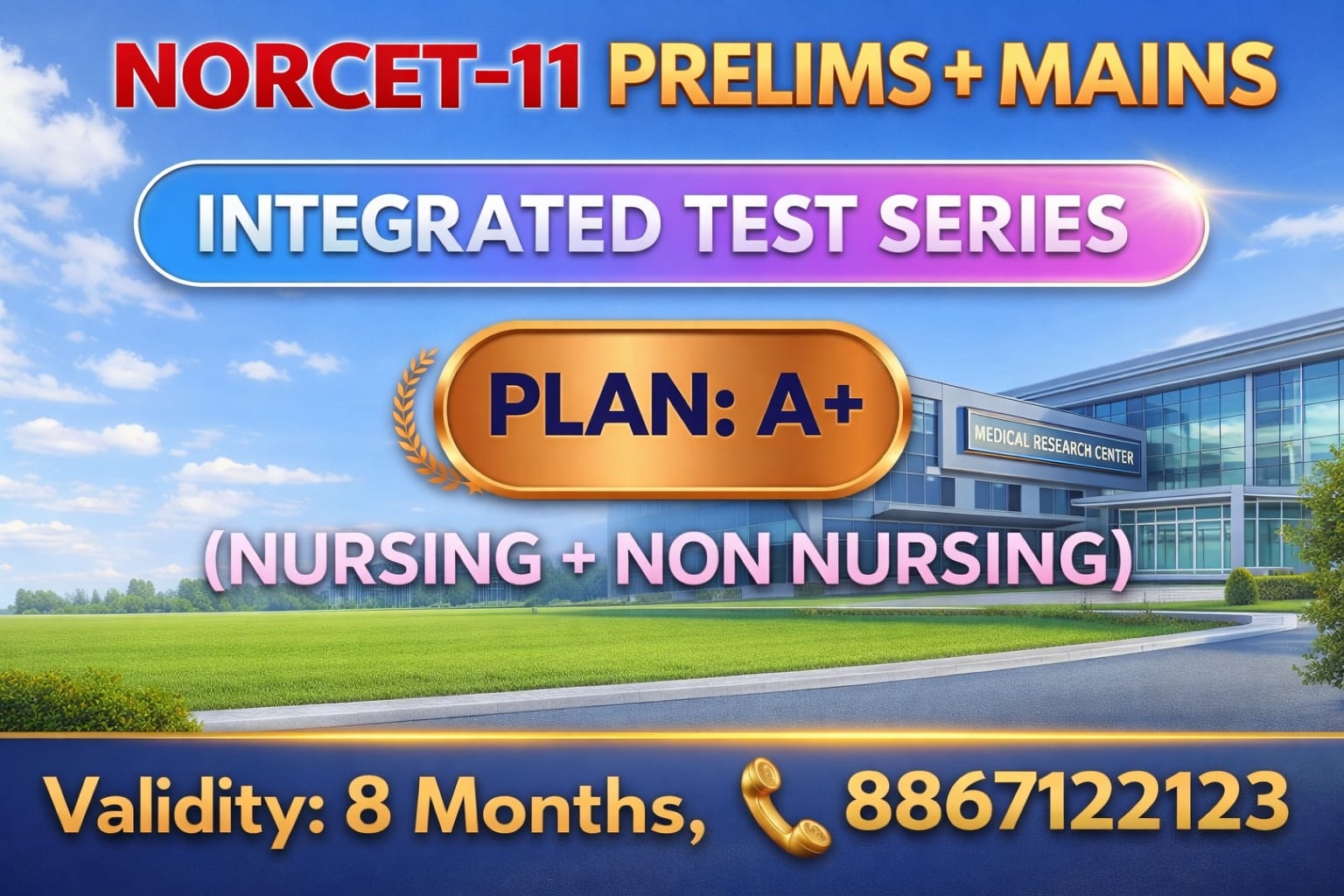 PLAN A+ Live Test Series for NORCET-11 (Prelims+ Mains)