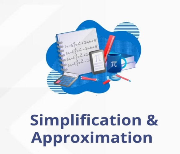 Simplification & Approximation