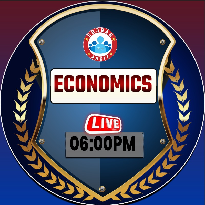 ECONOMICS (खाकी वर्दी बैच)
