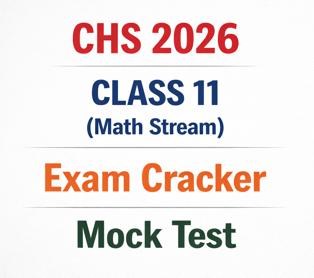 CHS 2026 Class 11 Math Stream  | Exam Cracker Mock test