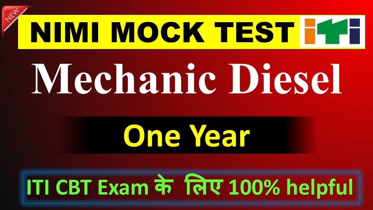 ITI Mechanic Diesel Test Series