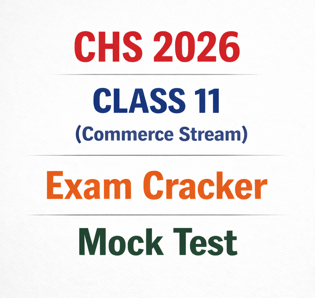 CHS 2026 Class 11 Commerce Stream | Exam Cracker Mock test