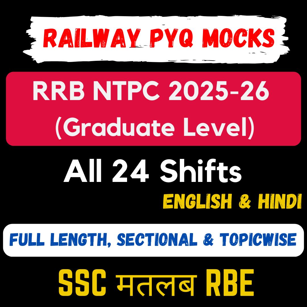 RRB NTPC (Graduate Level) 2025-26 CBT-1 Full Length, Sectional & Topic-wise Tests - All 24 Shifts