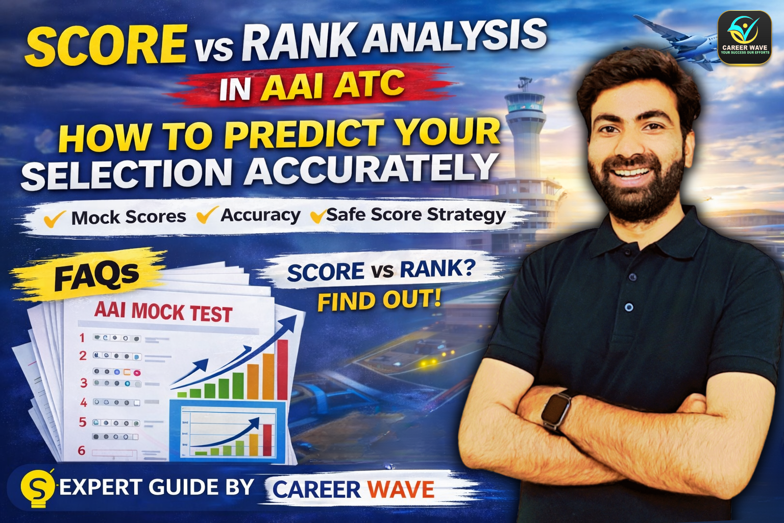Score vs Rank Analysis in AAI ATC: How to Predict Your Selection Accurately