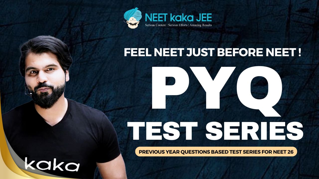 NEET PYQ Based Test Series for NEET 2026