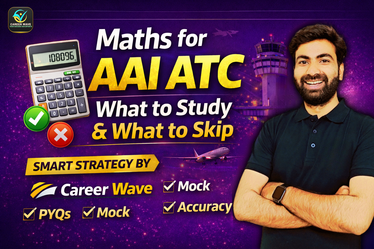 Maths for AAI ATC: What to Study & What to Skip | Smart Strategy by Career Wave