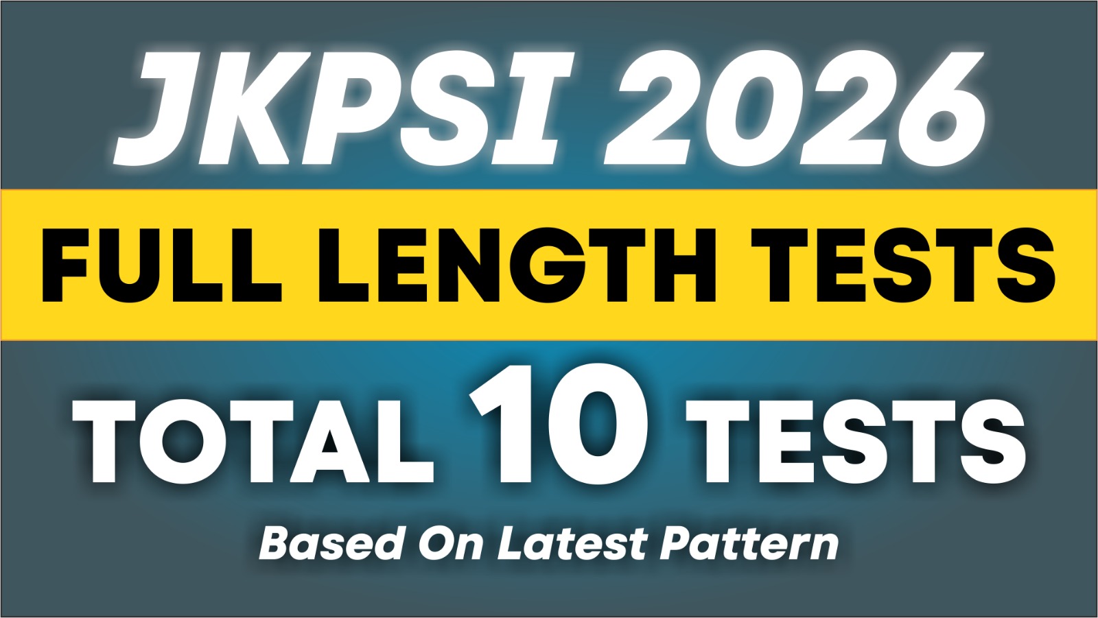 JKPSI FULL LENGTH TEST SERIES