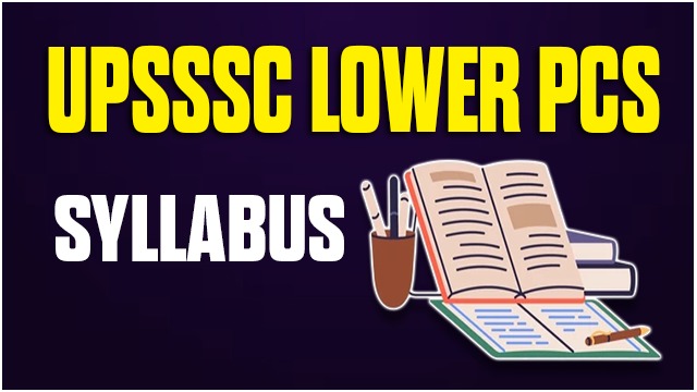 UPSSSC LOWER PCS  SYLLABUS